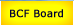 BCF Board